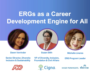 ERGs as a Career Development Engine for All